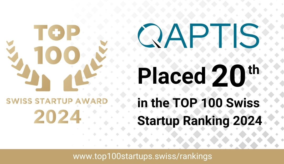 Qaptis made it into the Top 100 Swiss Startup 2024!